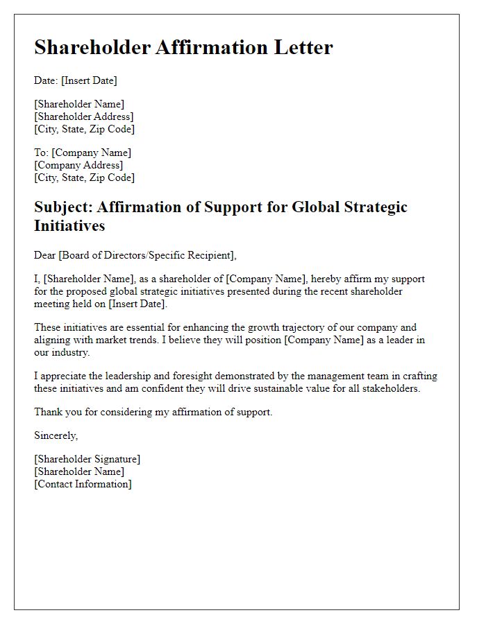 Letter template of shareholder affirmation for global strategic initiatives