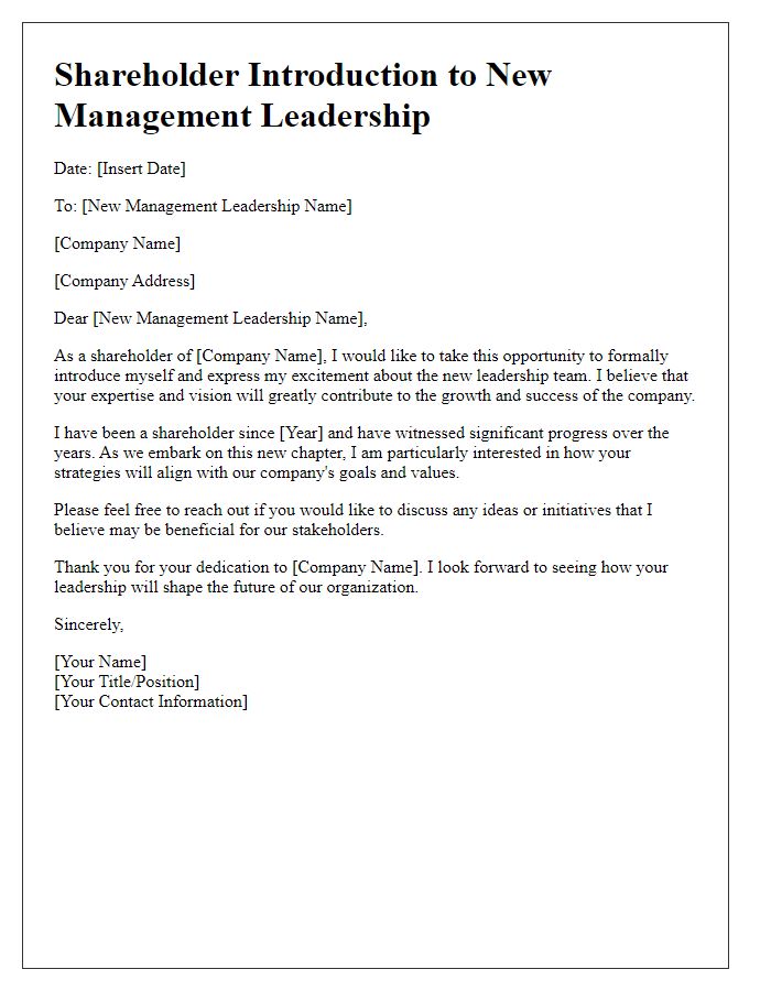 Letter template of shareholder introduction to new management leadership.