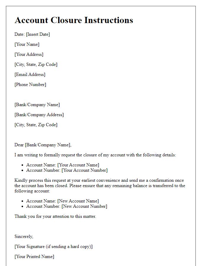 Letter template of account closure instructions