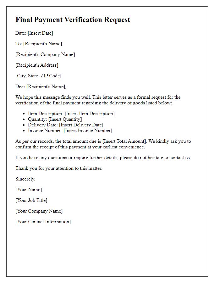 Letter template of final payment verification request for delivered goods.