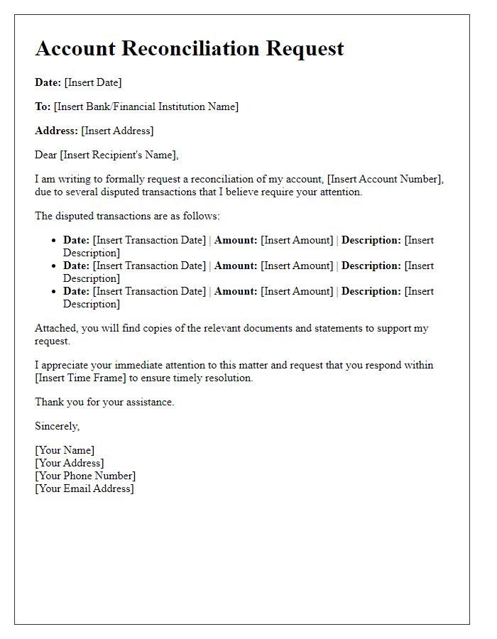 Letter template of account reconciliation request for disputed transactions.