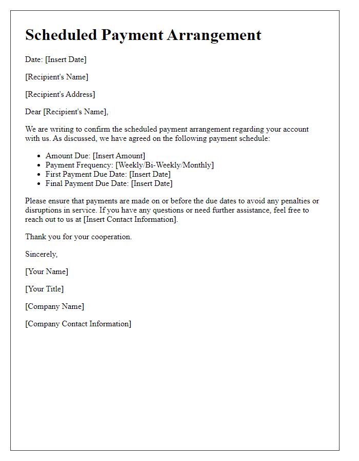 Letter template of scheduled payment arrangement