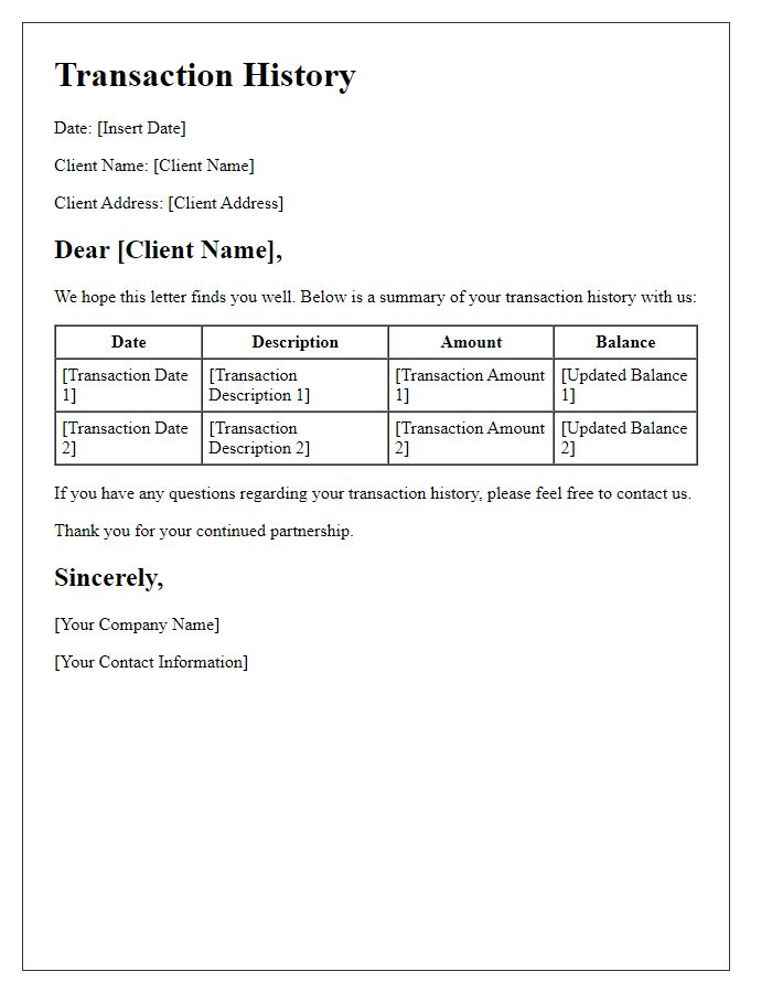 Letter template of client transaction history