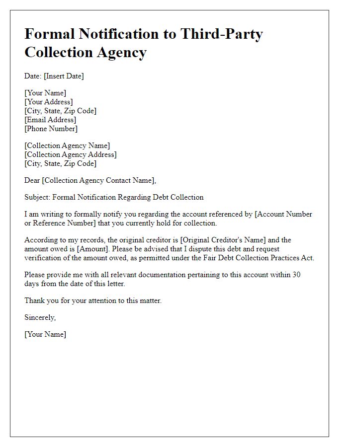 Letter template of formal notification to third-party collection agency.