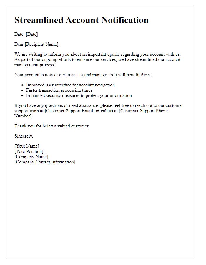 Letter template of Streamlined Account Notification