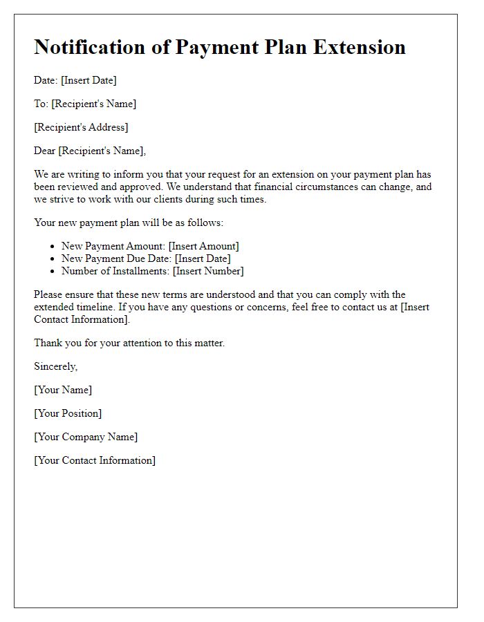 Letter template of notification for payment plan extension.