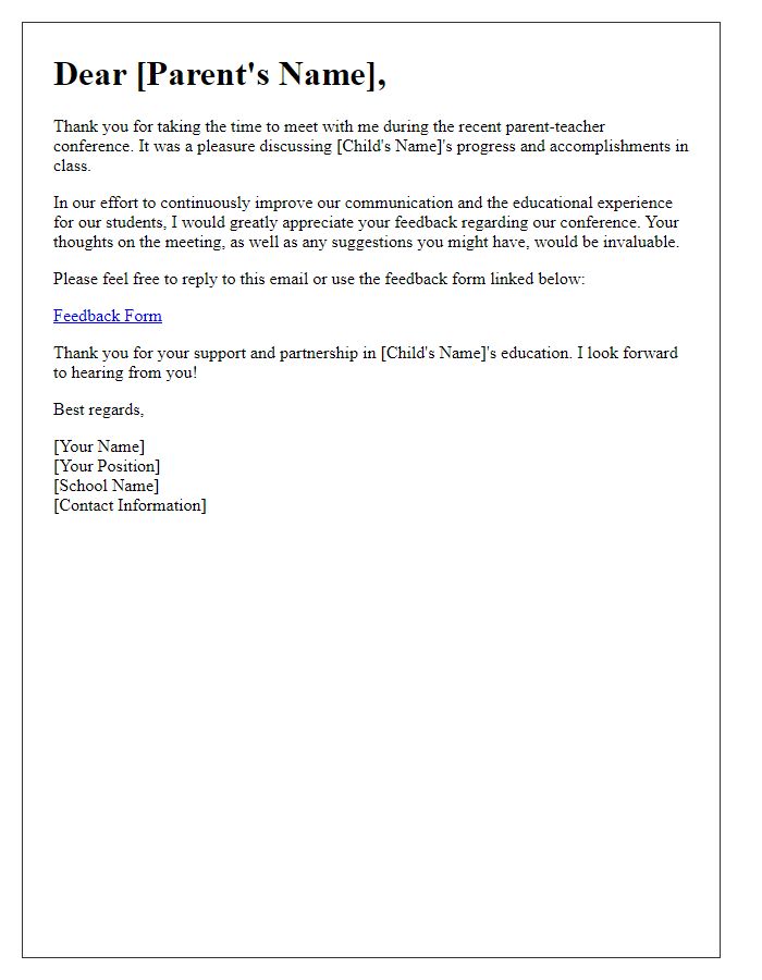 Letter template of feedback request post teacher-parent conference.