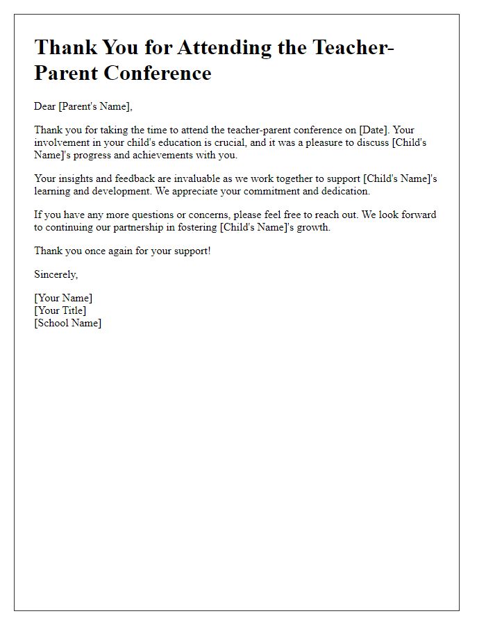 Letter template of thank you for attending teacher-parent conference.