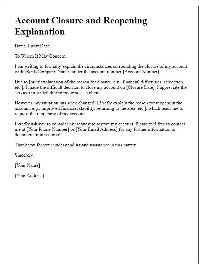 Letter template of explanation for closing and reopening account