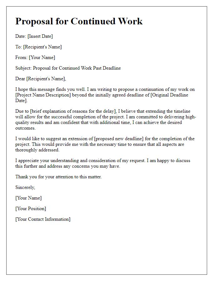 Letter template of proposal for continued work past deadline