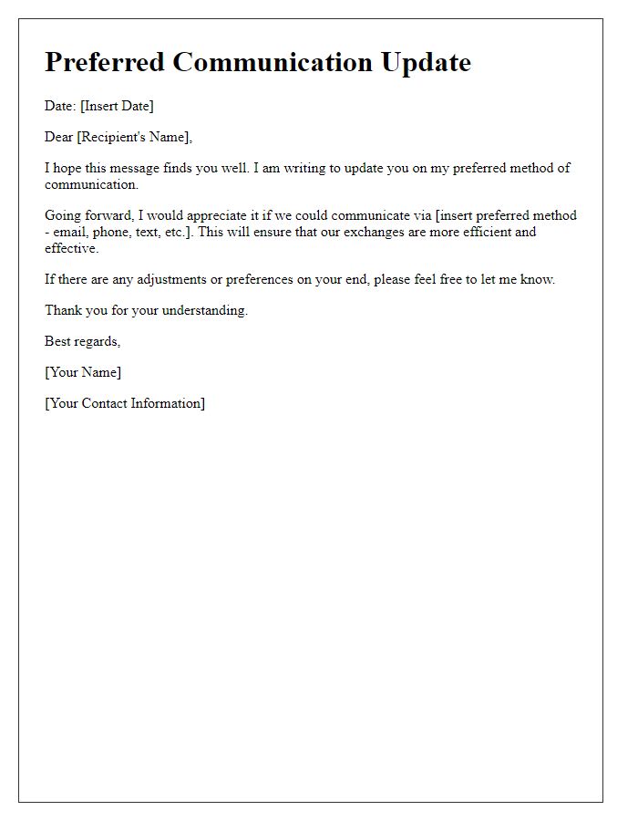 Letter template of preferred communication update.