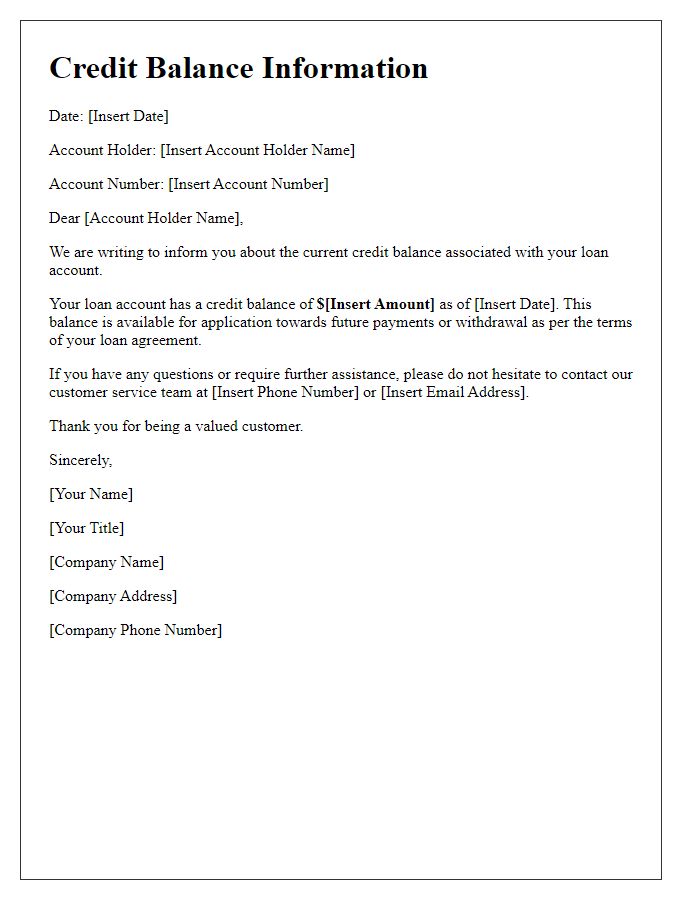 Letter template of credit balance information for loan accounts