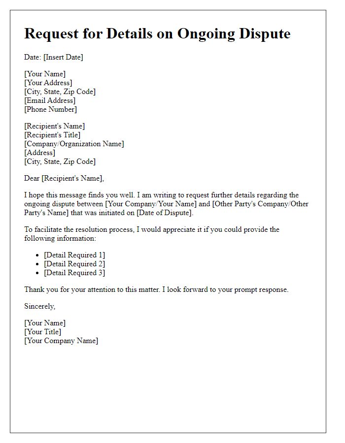 Letter template of asking for details on ongoing dispute