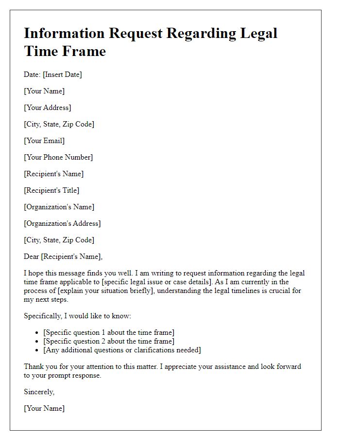 Letter template of information request regarding legal time frame