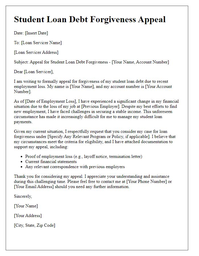 Letter template of appeal for student loan debt forgiveness due to employment loss.