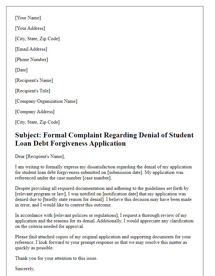 Letter template of formal complaint for denied student loan debt forgiveness application.