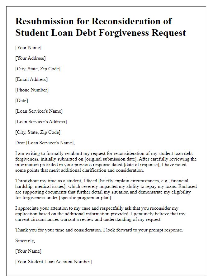 Letter template of resubmission for reconsideration of student loan debt forgiveness request.