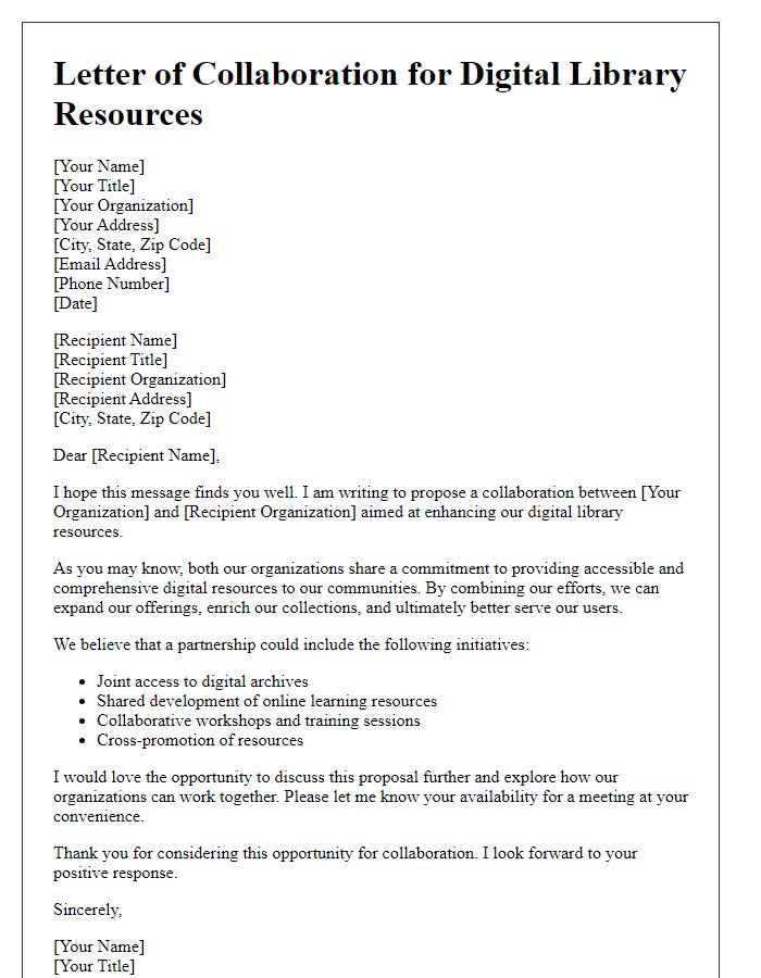 Letter template of collaboration for digital library resources