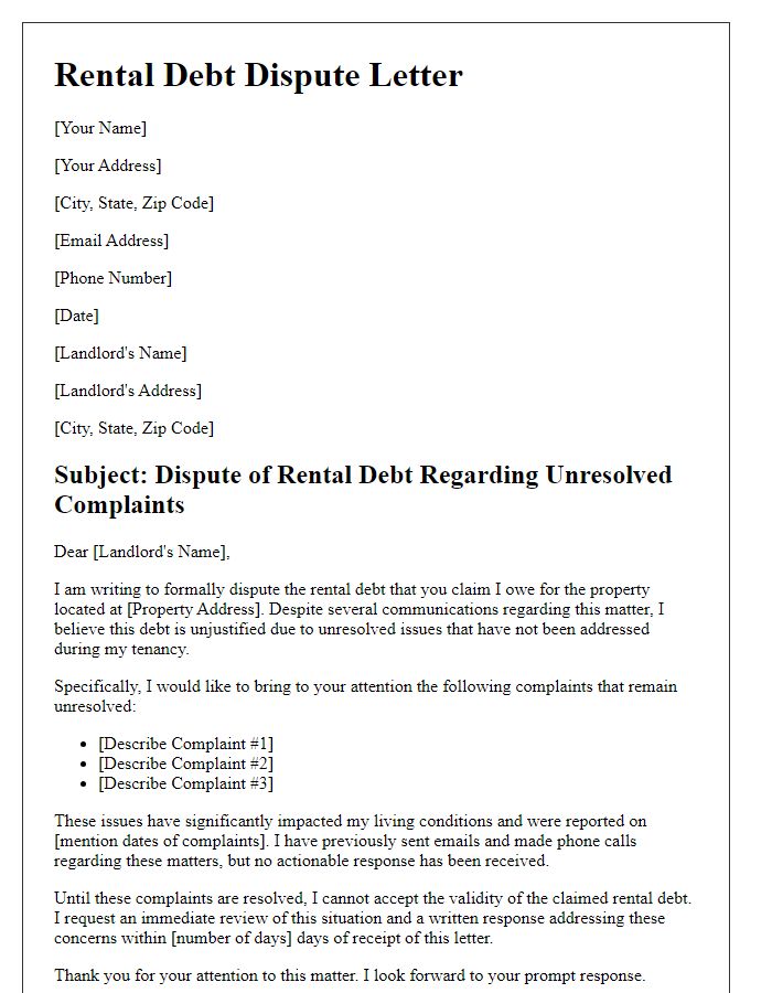 Letter template of rental debt dispute about unresolved complaints.