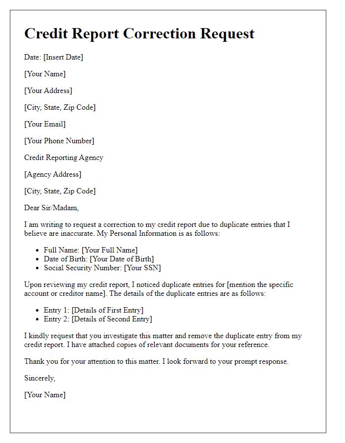 Letter template of credit report correction request for duplicate entries