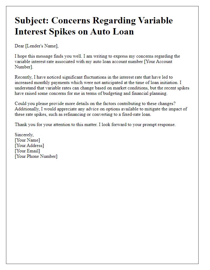 Letter template of communicating concerns about variable interest spikes on auto loan.