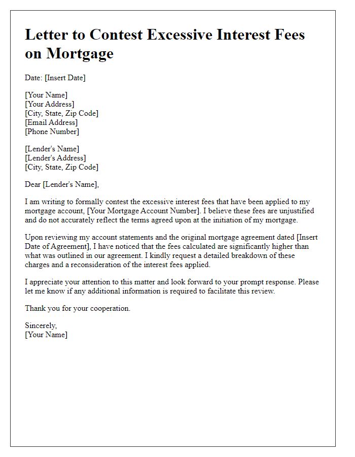 Letter template of contesting excessive interest fees on mortgage.