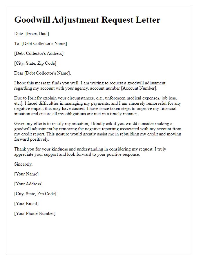 Letter template of goodwill adjustment request to debt collector.