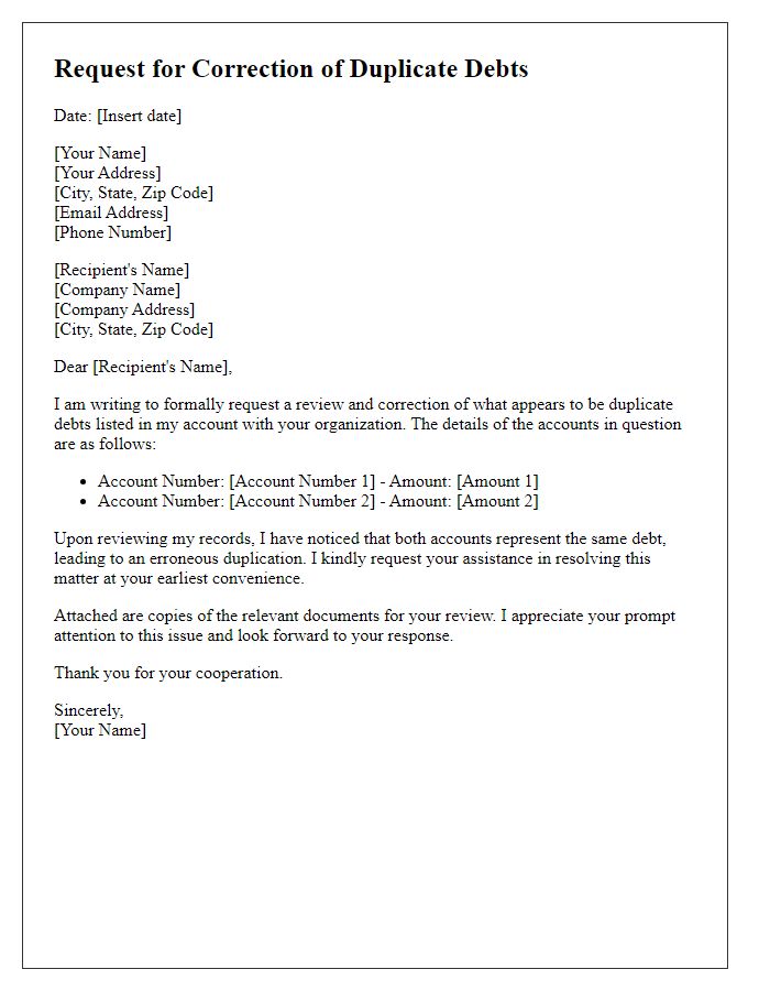 Letter template of seeking corrections for prevailing duplicate debts.