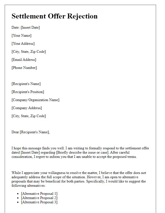 Letter template of settlement offer rejection highlighting alternative proposals.