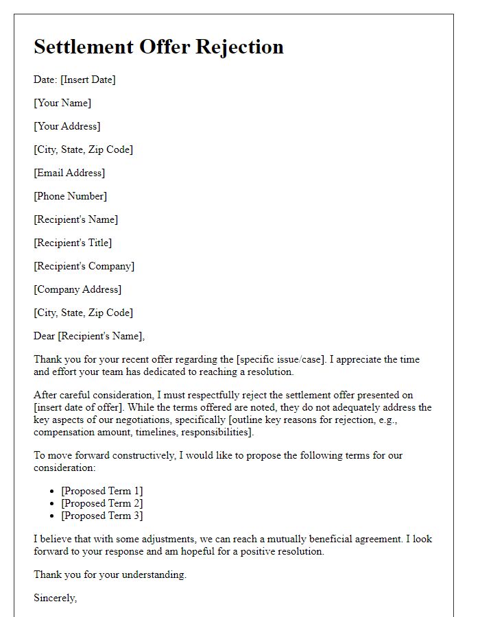 Letter template of settlement offer rejection underscoring negotiation terms.