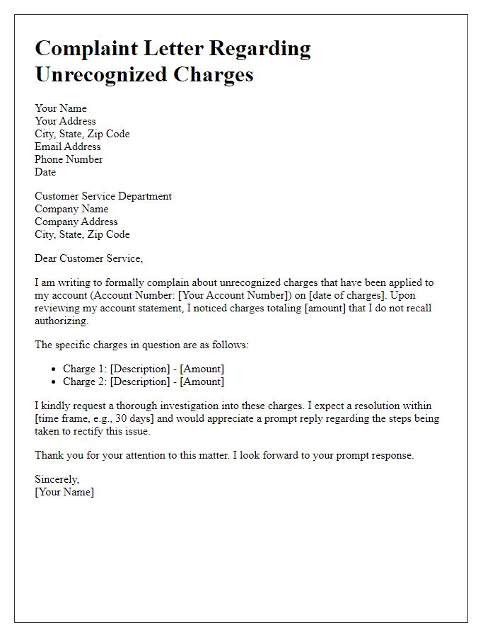 Letter template of complaint regarding unrecognized charges on my account