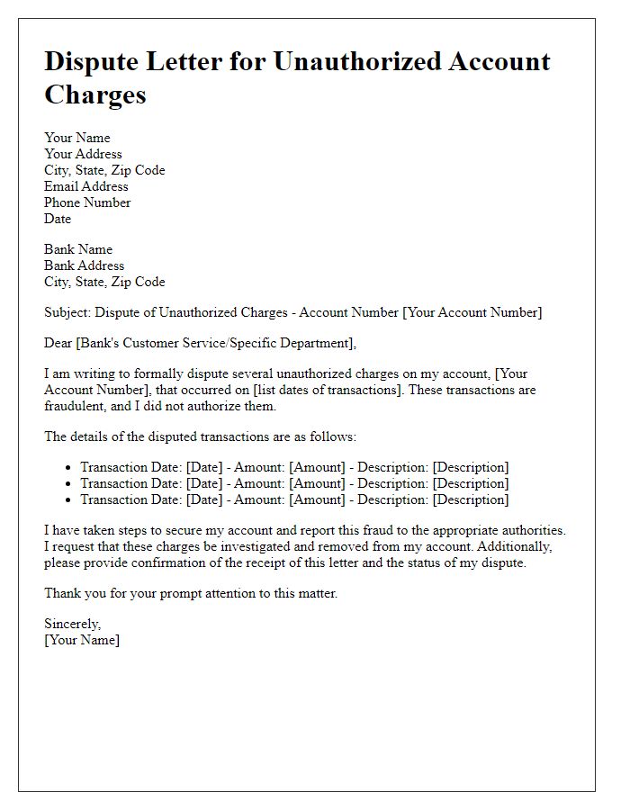 Letter template of dispute for unauthorized account charges due to fraudulent transactions