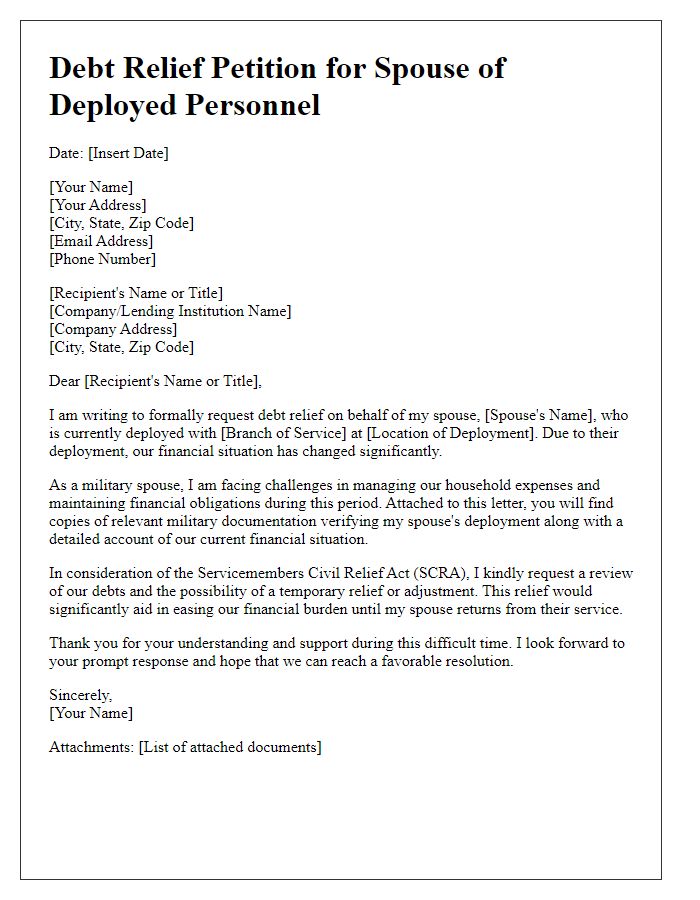 Letter template of military deployment debt relief petition for spouses of deployed personnel.