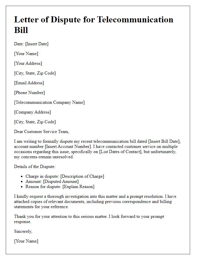 Letter template of telecommunication bill dispute for unresolved customer service issues.