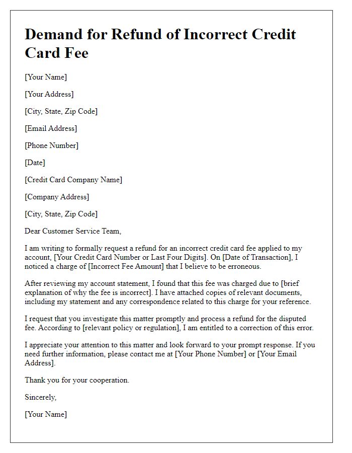 Letter template of demand for refund of incorrect credit card fee