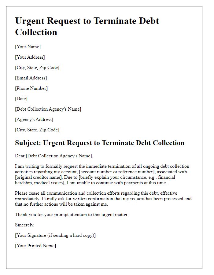 Letter template of urgent request to terminate ongoing debt collection