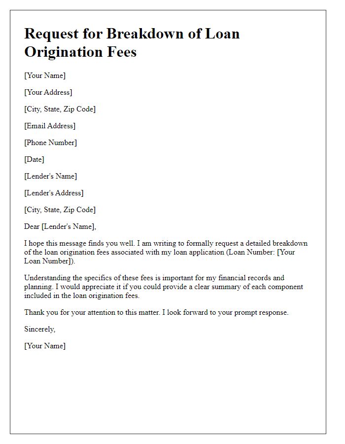 Letter template of request for a breakdown of loan origination fees