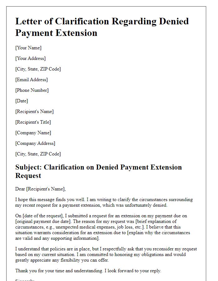 Letter template of clarifying circumstances for denied payment extension