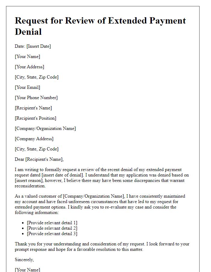 Letter template of requesting a review for extended payment denial