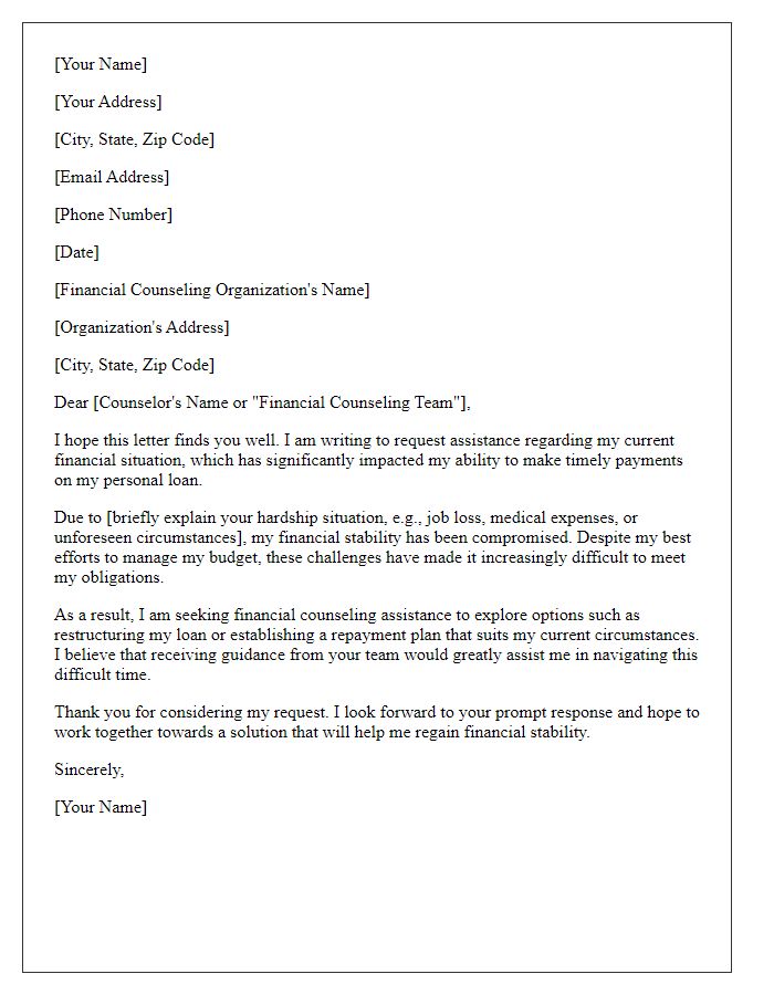 Letter template of personal loan hardship justification for financial counseling assistance.