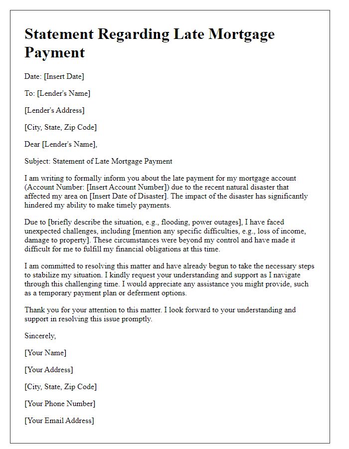 Letter template of statement regarding late mortgage payment due to natural disaster