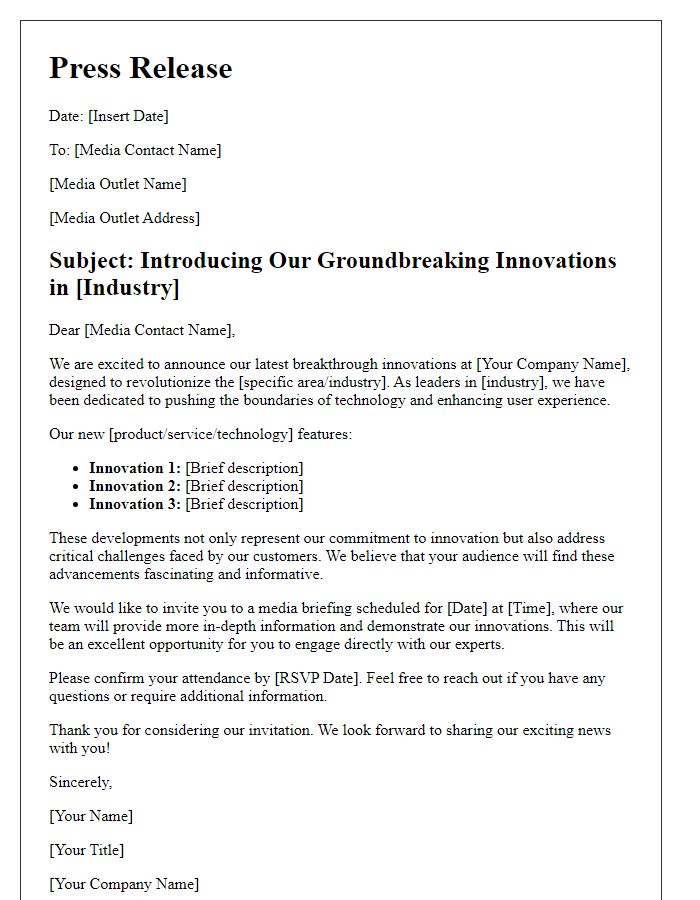 Letter template of showcasing breakthrough innovations to media.