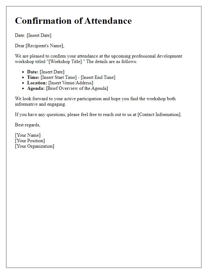 Letter template of confirmation for attendance at a professional development workshop.