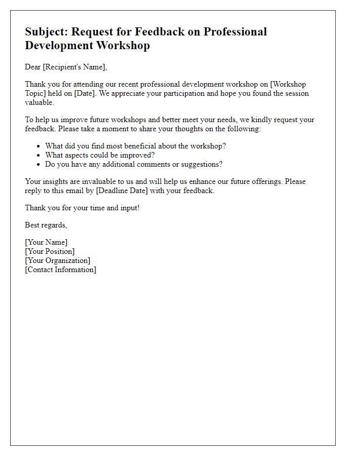 Letter template of feedback request post-professional development workshop.