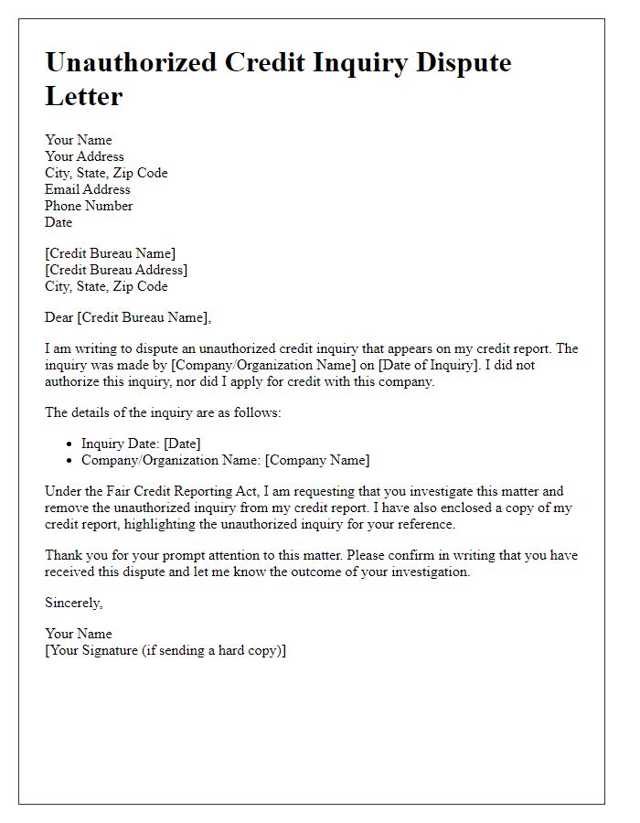 Letter template of unauthorized credit inquiry dispute for consumers.