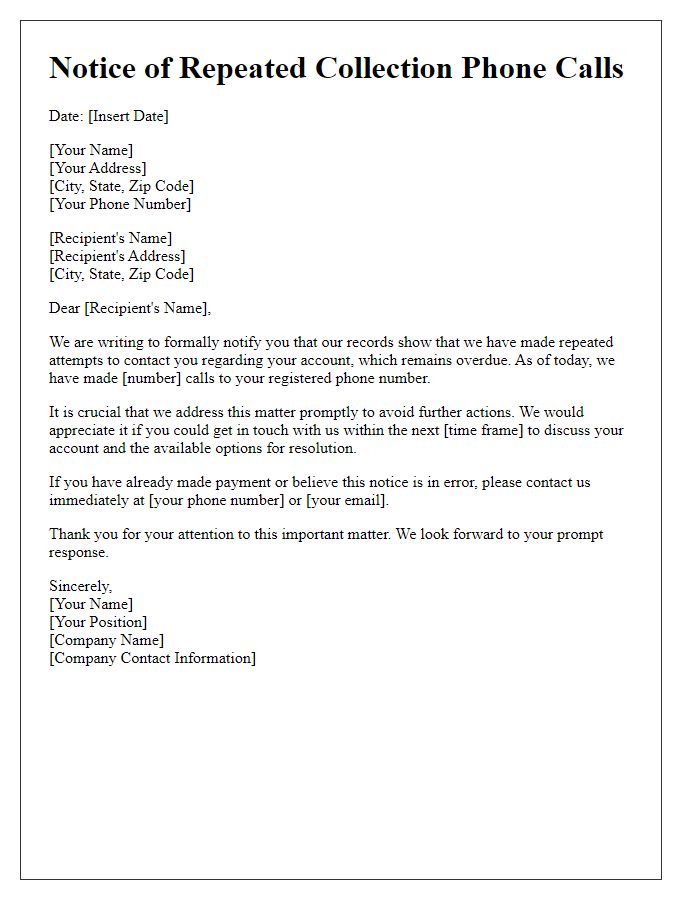 Letter template of documentation for repeated collection phone calls
