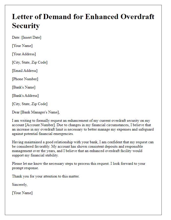 Letter template of demand for enhanced overdraft security.