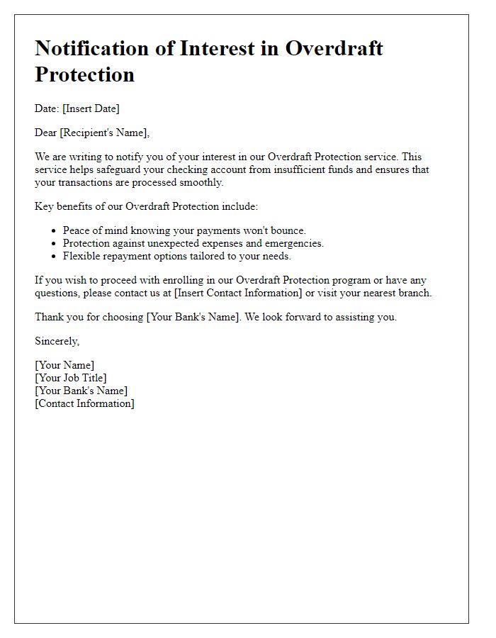 Letter template of notification for interest in overdraft protection.