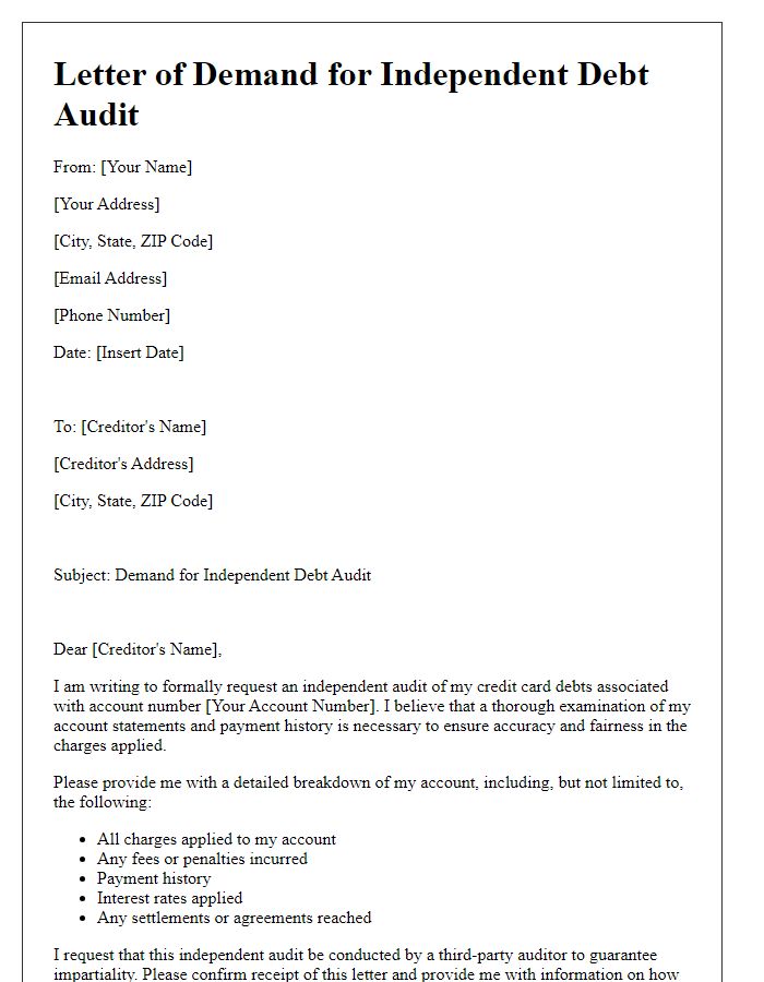 Letter template of demand for an independent debt audit for credit card debts.