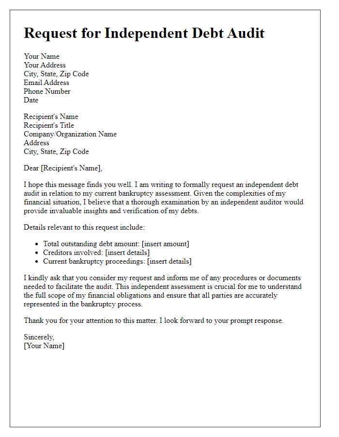 Letter template of formal request for an independent debt audit for bankruptcy assessment.